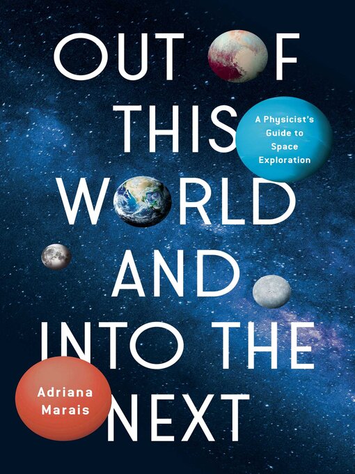 Title details for Out of This World and Into the Next by Adriana Marais - Available